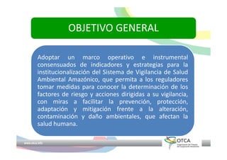 OTCA - Sistema de Vigilancia de Salud Ambiental en la Región Amazónica ...