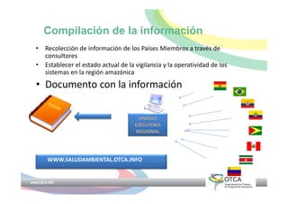OTCA - Sistema de Vigilancia de Salud Ambiental en la Región Amazónica ...