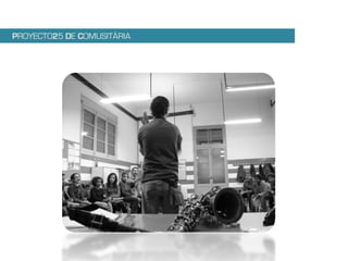 PROYECTO25 DE COMUSITÀRIA
 