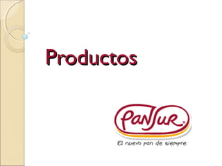 ProductosProductos
 