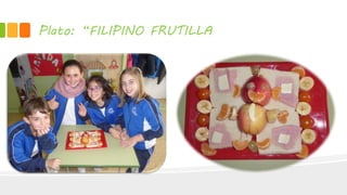 Plato: “FILIPINO FRUTILLA