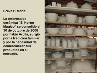 Presentación de la empresa de ceramica