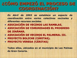 Recorrido historia coordinadora