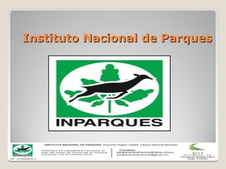 Instituto Nacional de Parques
 