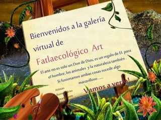 Galeria Fatlaecocógico Art