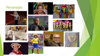 Personajes
 