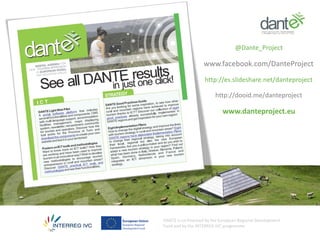 Presentation DANTE Project at Pesto Conference (Ffundecytpctex)