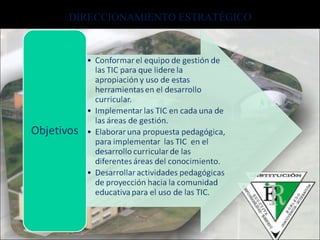 DIRECCIONAMIENTO ESTRATÉGICO 