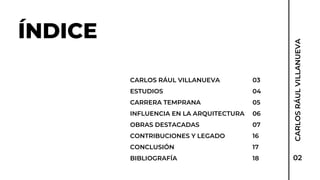 Carlos Raúl Villanueva. Vida y Obras Destacadas. | PDF