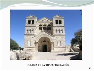 IGLESIA DE LA TRANSFIGURACIÓN 27 