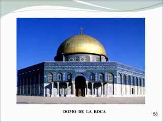 DOMO  DE  LA  ROCA 58 