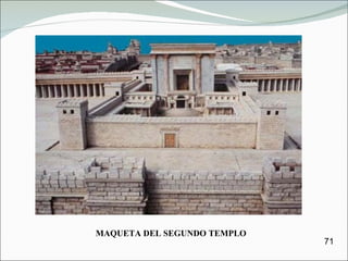 MAQUETA DEL SEGUNDO TEMPLO 71 