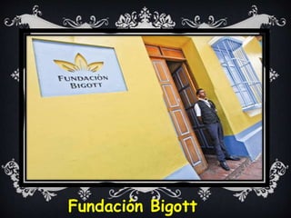 Fundación Bigott
 
