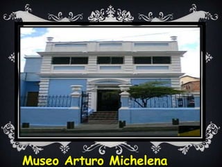 Museo Arturo Michelena
 