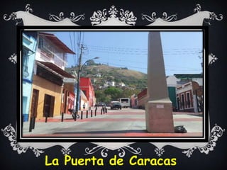 La Puerta de Caracas
 