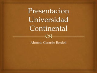 Alumno Gerardo Bordoli
 