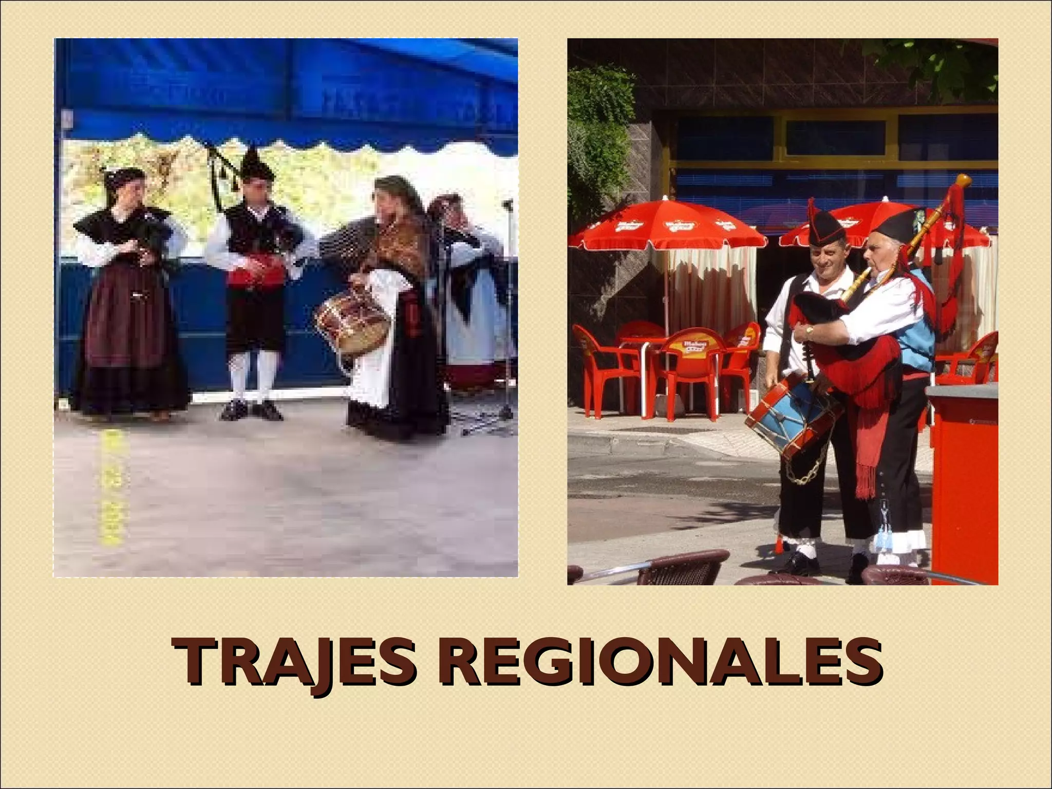 TRAJES REGIONALES 