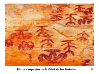 Pintura rupestre de la Edad de los Metales

20

 