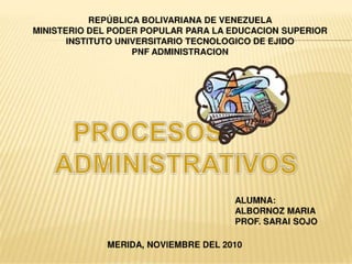 Presentación procesos administrtivos(3)