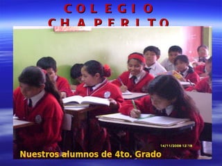 COLEGIO CHAPERITO 