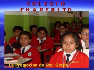 COLEGIO CHAPERITO 