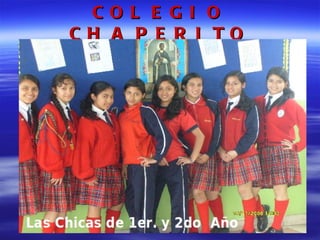 COLEGIO CHAPERITO 