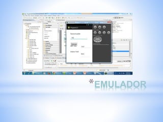*EMULADOR