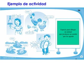Ejemplo de actividad Espacio para dibujar un animal  que produzca un sonido que les agrade 