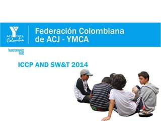 ICCP AND SW&T 2014

 