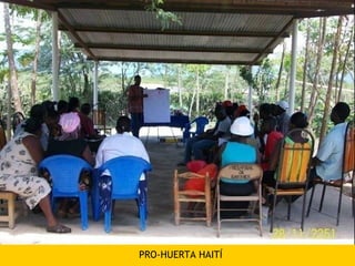 PRO-HUERTA HAITÍ
 