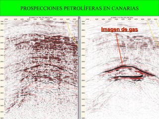 Imagen de gas PROSPECCIONES PETROLÍFERAS EN CANARIAS 