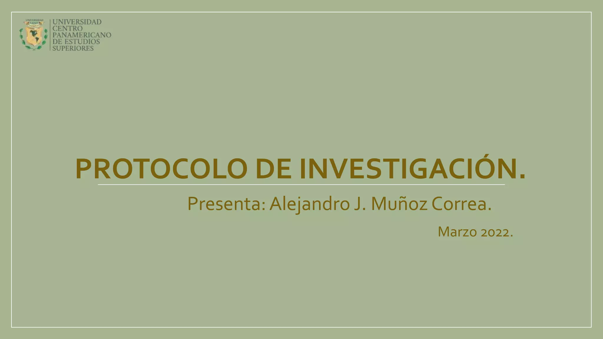 Presentación protocolo de investigación | PPTX
