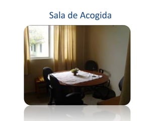 Sala de Acogida 