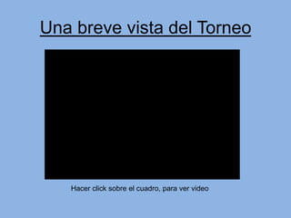 Se aplicó el formato de torneo “Todos contra todos”.