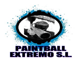 PAINTBALL EXTREMO S.L. 