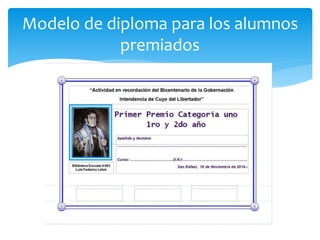 Modelo de diploma para los alumnos 
premiados 
 