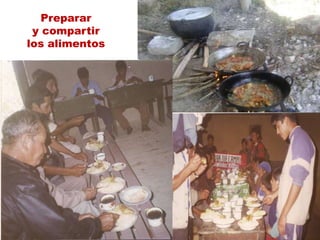 Preparar y compartir los alimentos