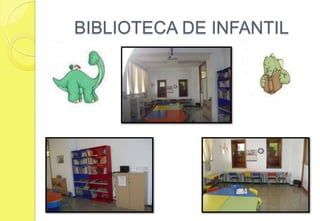 BIBLIOTECA DE INFANTIL