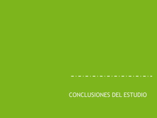 CONCLUSIONES DEL ESTUDIO

             www.eoi.es
 