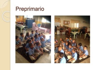 Preprimario 
 
