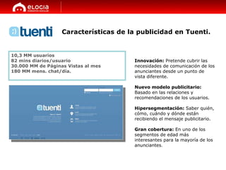10,3 MM usuarios  82 mins diarios/usuario 30.000 MM de Páginas Vistas al mes 180 MM mens. chat/día. Innovación:  Pretende ...