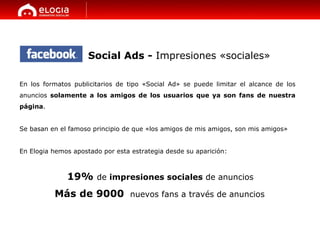 Social Ads -  Impresiones «sociales» En los formatos publicitarios de tipo «Social Ad» se puede limitar el alcance de los ...