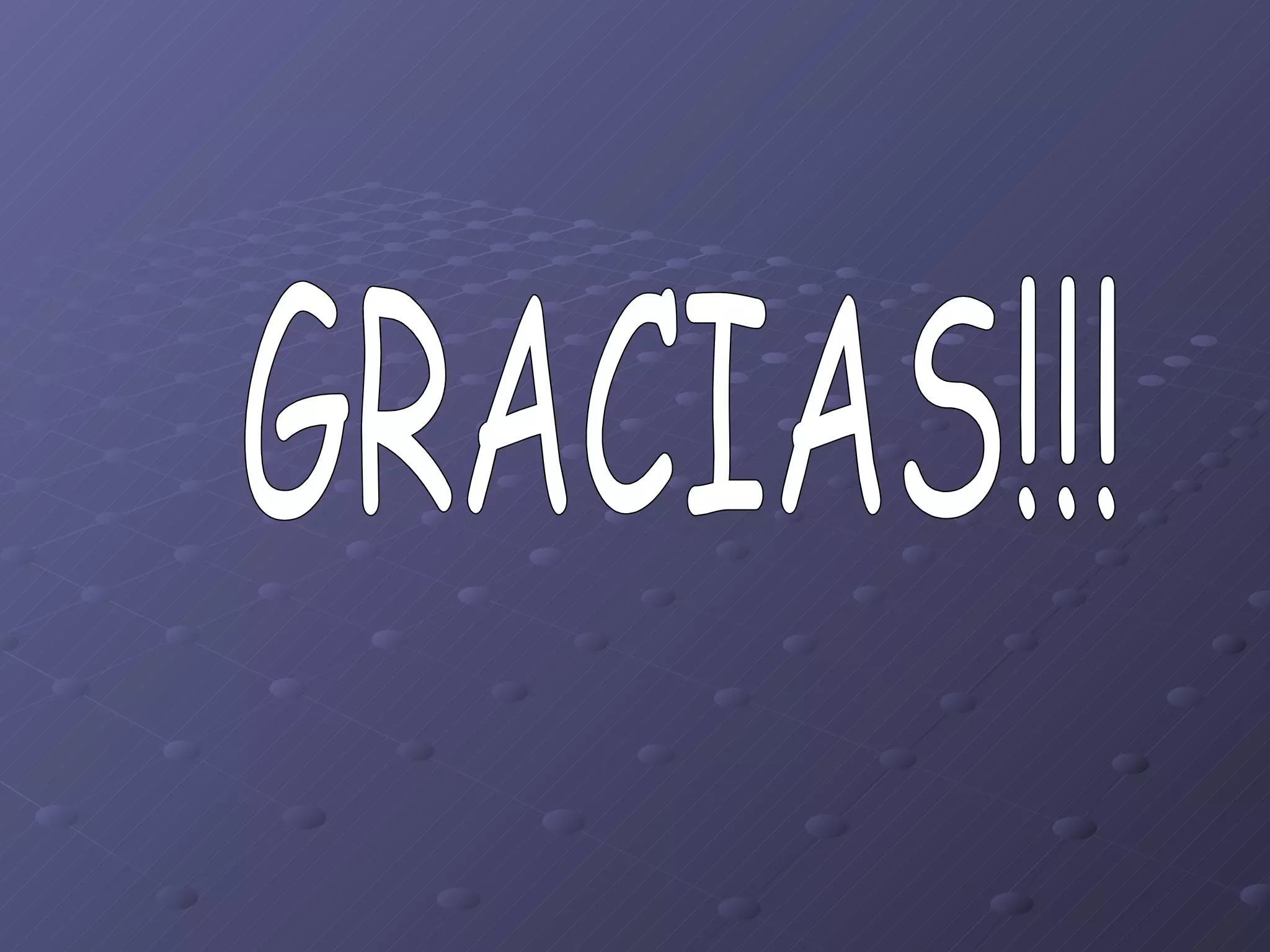 GRACIAS!!! 