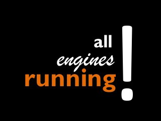 running
engines
all
 
