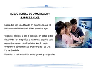 Son cómodas y cotidianas. 