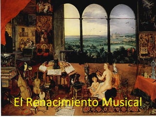 El Renacimiento Musical
 