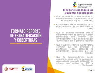 Presentación reporte de la estratificación y coberturas