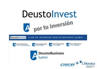 : CLUB DE INVERSION DEUSTO BUSINESS ALUMNI
 