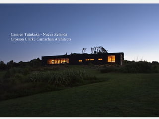 Casa en Tutukaka - Nueva Zelanda
Crosson Clarke Carnachan Architects
 