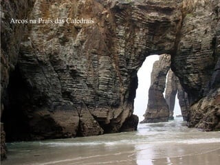 Arcos na Prais das Catedrais
 